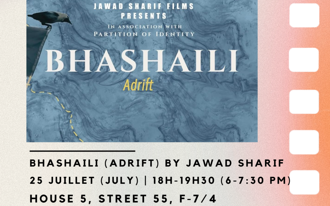Ciné Débat – Bhashaili (Adrift) by Jawad Sharif